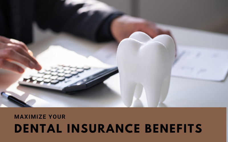 Dental Insurance Benefits